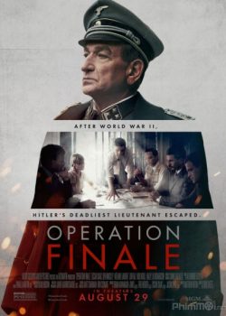 Poster Phim Chiến Dịch Cuối (Operation Finale)