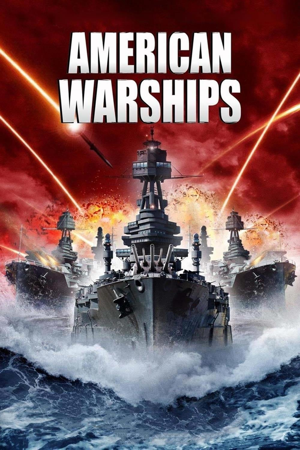 Poster Phim Chiến Hạm Mỹ (American Warships)