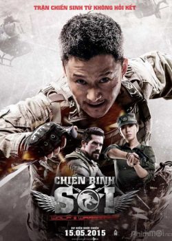 Poster Phim Chiến Lang / Chiến Binh Sói (Wolf Warriors)