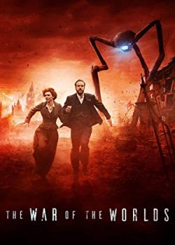 Poster Phim Chiến Tranh Thế Giới Phần 1 (The War of the Worlds Season 1)