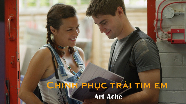 Poster Phim Chinh Phục Trái Tim Em (Art Ache)