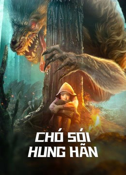 Poster Phim Chó Sói Hung Hãn (The wolves)