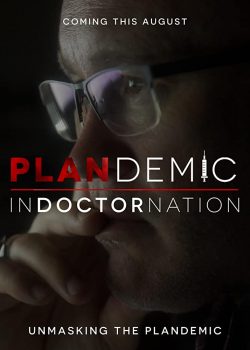 Poster Phim Chống Lại Đại Dịch - Pandemic (Plandemic)