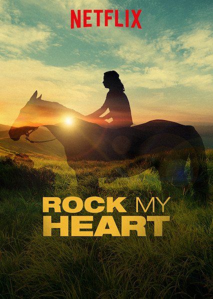Poster Phim Chú ngựa trong trái tim tôi (Rock My Heart)
