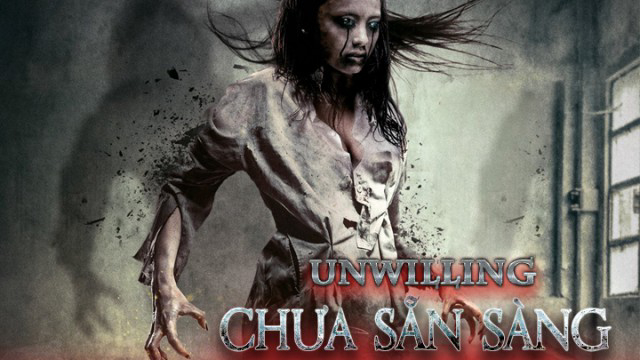 Poster Phim Chưa Sẵn Sàng (Unwilling)