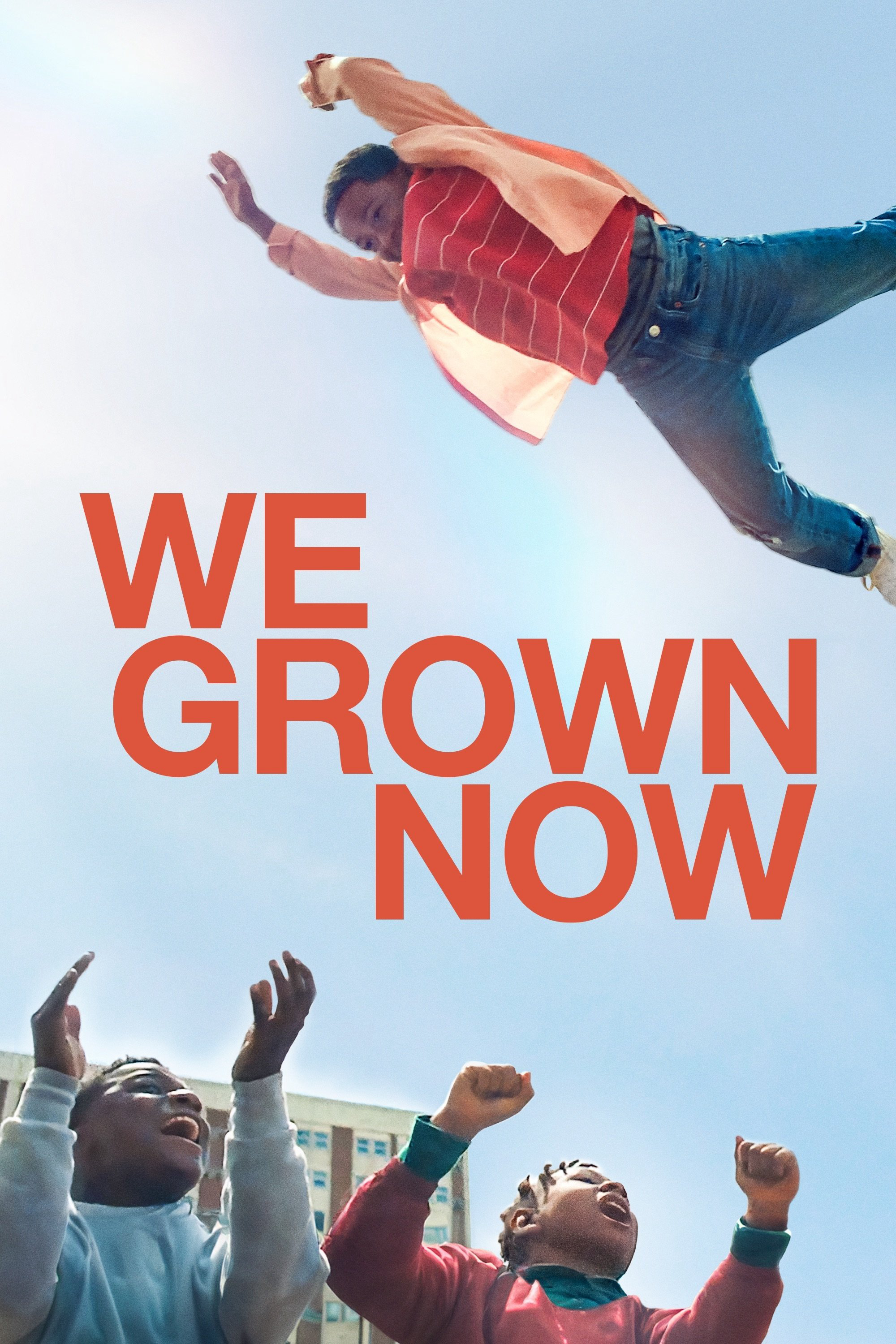 Poster Phim Chúng Ta Đã Trưởng Thành (We Grown Now)