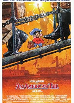 Poster Phim Chuyện Cổ Tích Nước Mỹ (An American Tail)