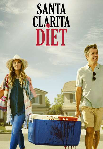 Poster Phim Chuyện ở Santa Clarita (Phần 2) (Santa Clarita Diet (Season 2))
