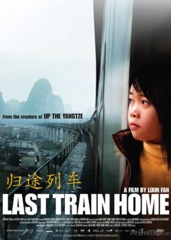 Poster Phim Chuyến Tàu Cuối Cùng (Last Train Home)