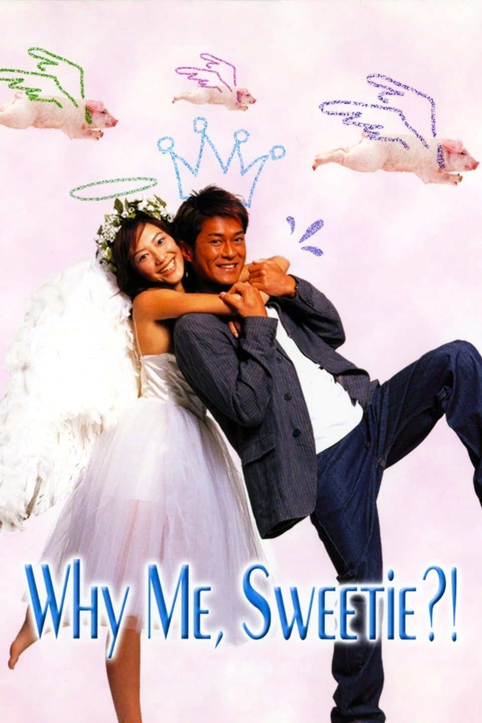 Xem Phim Chuyện Tình Cupid (Why Me, Sweetie?!)