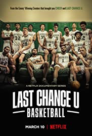 Xem Phim Cơ Hội Cuối: Bóng Rổ Phần 1 (Last Chance U: Basketball Season 1)