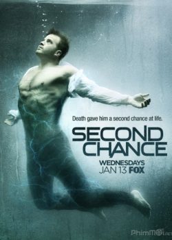 Poster Phim Cơ Hội Thứ Hai Phần 1 (Second Chance Season 1)