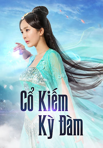 Poster Phim Cổ Kiếm Kỳ Đàm 1 (Swords Of Legends)