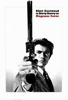 Poster Phim Cớm Bẩn (Dirty Harry 2: Magnum Force)