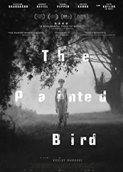 Poster Phim Con Chim Bị Bôi Sơn (The Painted Bird)