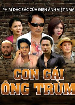 Poster Phim Con Gái Ông Trùm (Con Gai Ong Trum)