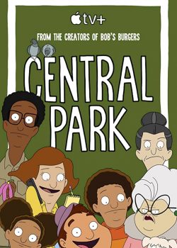 Poster Phim Công Viên Trung Tâm Phần 1 (Central Park Season 1)