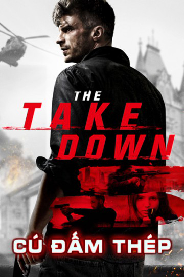 Poster Phim Cú Đấm Thép (The Takedown)