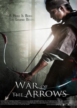 Poster Phim Cung Thủ Siêu Phàm (War of the Arrows / Arrow, The Ultimate Weapon)