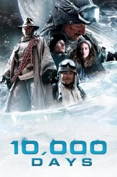 Poster Phim Cuộc Chiến 10.000 Ngày (10,000 Days)