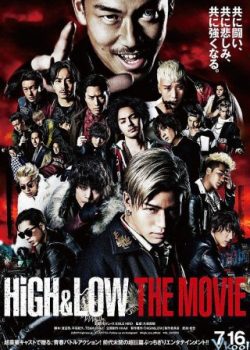 Poster Phim Cuộc Chiến Băng Đảng (High & Low: The Movie)