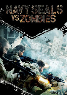 Poster Phim Cuộc Chiến Không Cân Sức (Navy Seals vs Zombies)