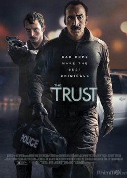 Poster Phim Cuộc Chiến Ma Túy (The Trust)