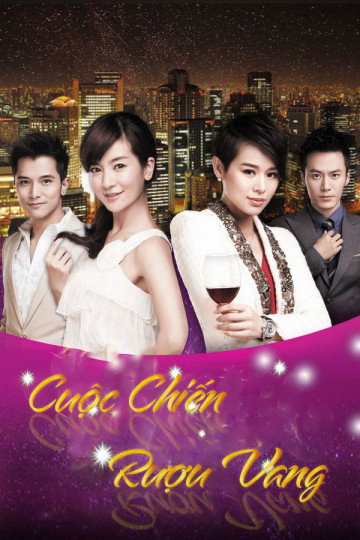 Poster Phim Cuộc Chiến Rượu Vang (Wine Beauty)