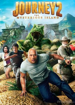 Poster Phim Cuộc Phiêu Lưu Tới Hòn Đảo Huyền Bí Cuộc Phiêu Lưu Vào Lòng Đất 2 (Journey 2: The Mysterious Island)