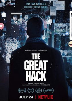 Poster Phim Cuộc Tấn Công Vĩ Đại (The Great Hack)