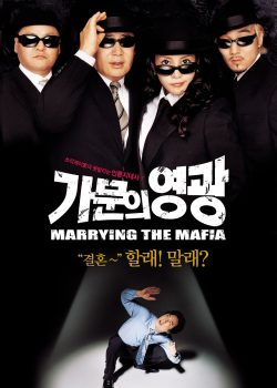 Poster Phim Cưới Vợ Mafia (Married To The Mafia)