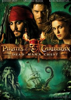 Poster Phim Cướp Biển Vùng Caribbe Phần 2: Chiếc Rương Tử Thần (Pirates of the Caribbean: Dead Man's Chest)
