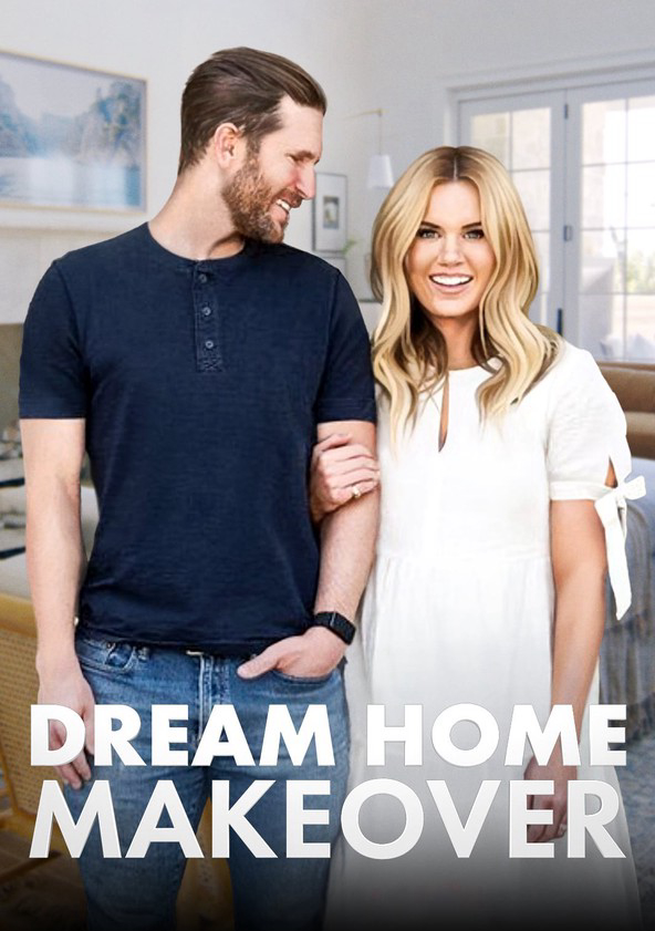 Poster Phim Đại tu ngôi nhà mơ ước (Phần 3) (Dream Home Makeover (Season 3))
