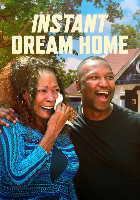 Poster Phim Đại tu trong tích tắc (Instant Dream Home)