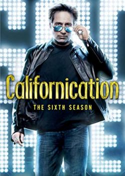 Poster Phim Dân Chơi Cali Phần 6 (Californication Season 6)