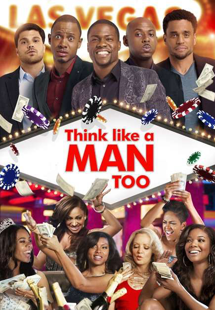 Poster Phim Đàn ông đích thực 2 (Think Like a Man Too)