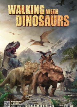 Poster Phim Dạo Bước Cùng Khủng Long - Walking with Dinosaurs 3D (Walking with Dinosaurs 3DWalking with Dinosaurs)