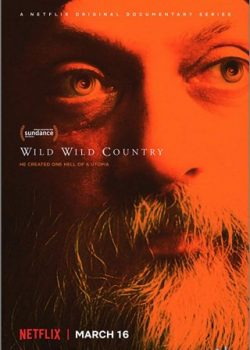 Poster Phim Đạo Giáo Tình Dục Cực Đoan Phần 1 (Wild Wild Country Season 1)