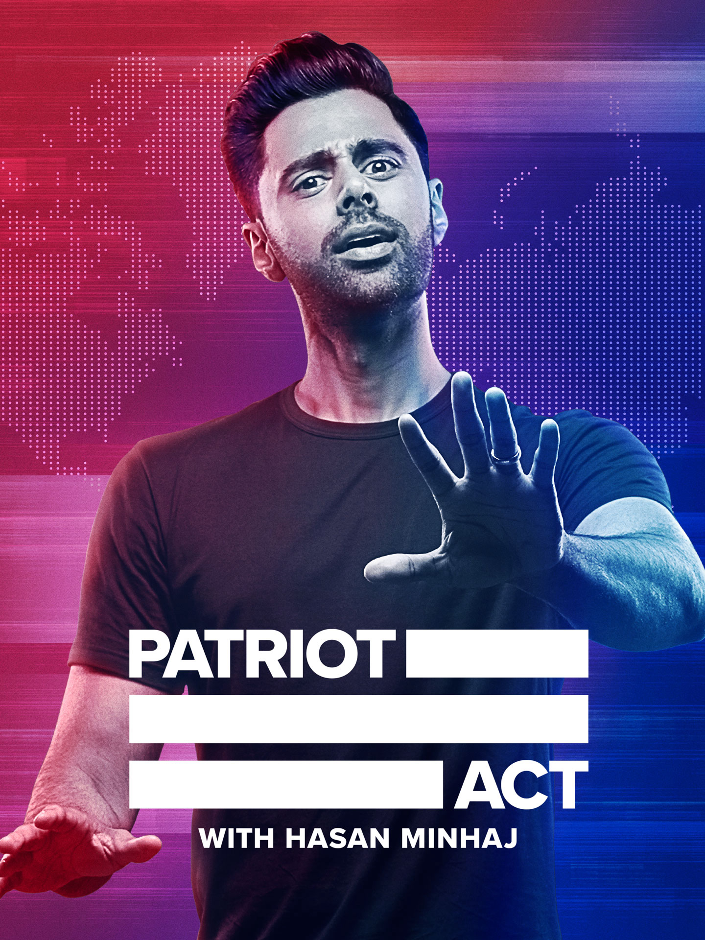 Poster Phim Đạo luật yêu nước với Hasan Minhaj (Phần 1) (Patriot Act with Hasan Minhaj (Season 1))