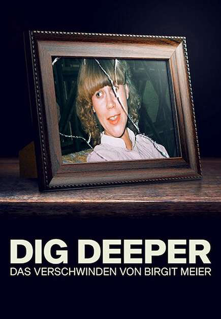 Xem Phim Đào sâu: Vụ mất tích của Birgit Meier (Dig Deeper: The Disappearance of Birgit Meier)