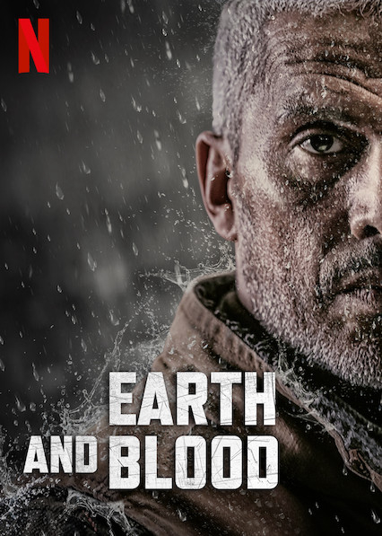 Poster Phim Đất và máu (Earth and Blood)