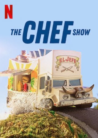 Poster Phim Đầu bếp (Phần 2) (The Chef Show (Season 2))