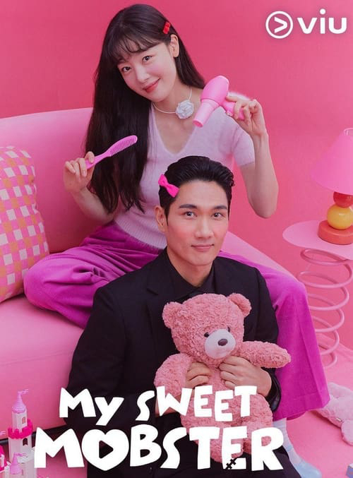 Poster Phim Đầu Gấu Ngọt Ngào (My Sweet Mobster)