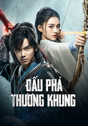 Poster Phim Đấu Phá Thương Khung (Battle Through The Heaven)