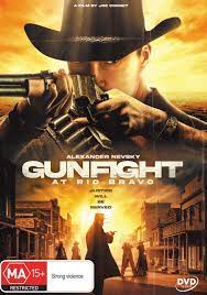 Poster Phim Đấu Súng Tại Rio Bravo (Gunfight At Rio Bravo)