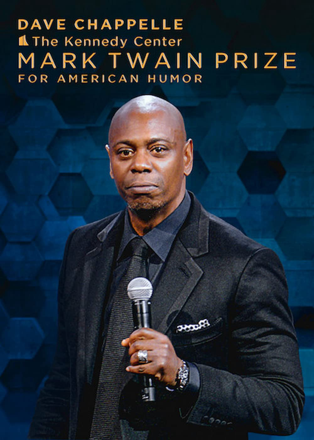 Poster Phim Dave Chappelle: Giải thưởng Mark Twain về hài kịch (Dave Chappelle: The Kennedy Center Mark Twain Prize for American Humor)