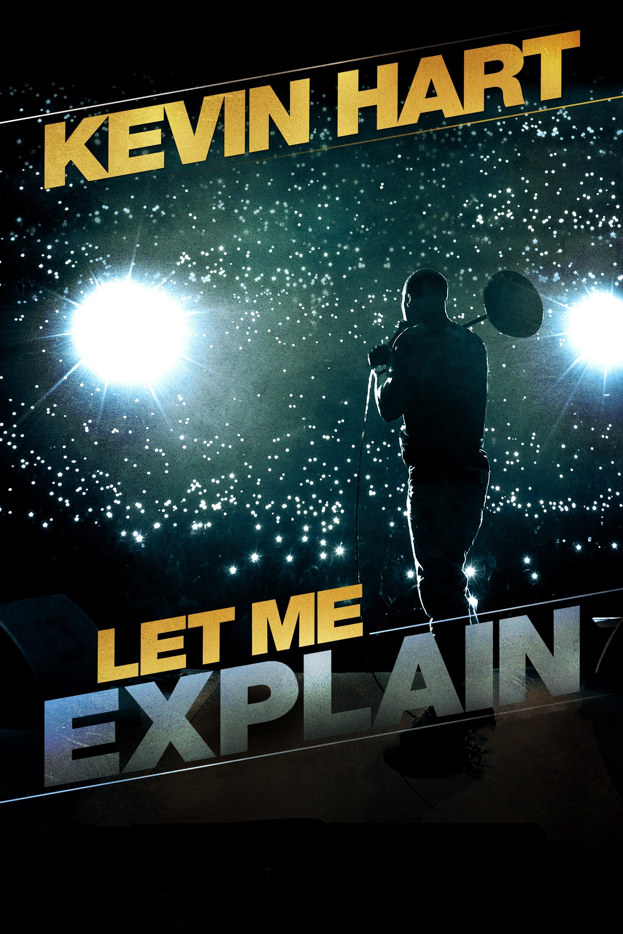 Poster Phim Để Tôi Giải Thích – Kevin Hart (Kevin Hart: Let Me Explain)