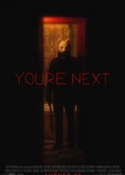 Poster Phim Đến Lượt Mày (You're Next)
