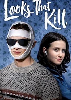 Poster Phim Đẹp Trai Chết Người (Looks That Kill)