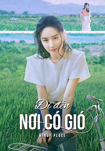 Poster Phim Đi Đến Nơi Có Gió (Windy Place (Meet Yourself))